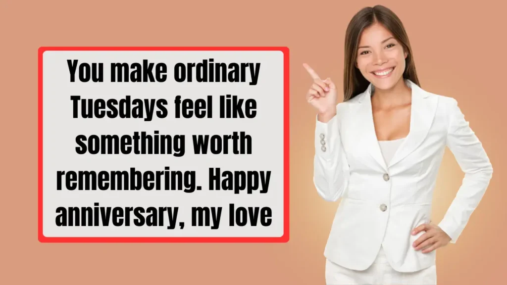 Romantic, Funny & Creative Anniversary Wishes for Your Loved Ones