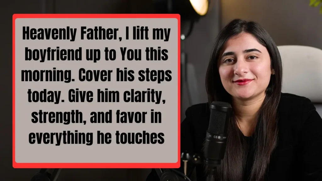 Powerful Morning Prayers for My Boyfriend's Success