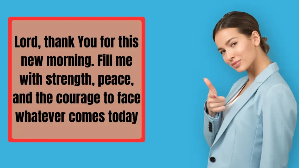 Short Good Morning Prayer for Family and Loved Ones