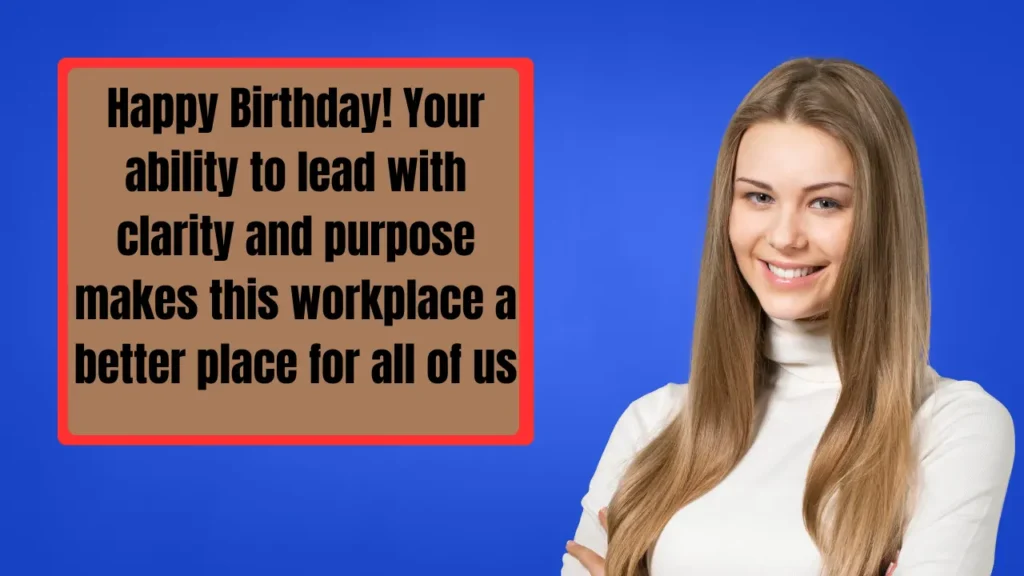 Formal & Professional Birthday Wishes for Manager