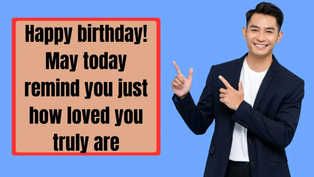 Heartfelt Birthday Blessings and Wishes for Every Loved One