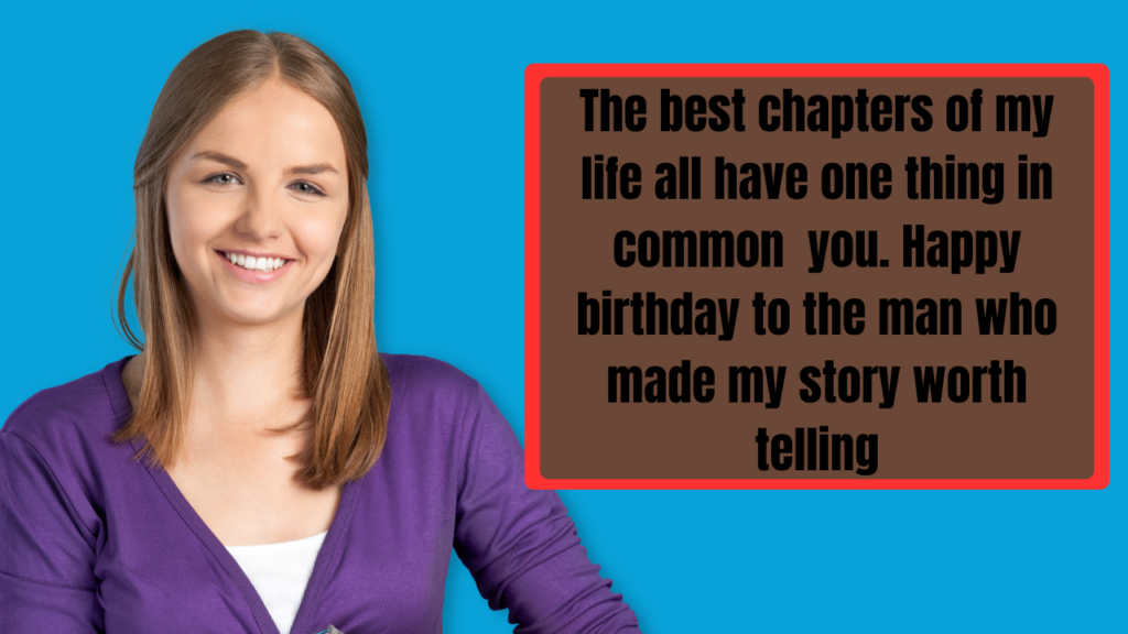 Deep and Emotional Romantic Birthday Messages for Husband