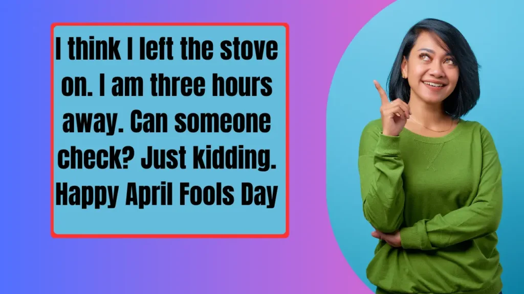 Funny April Fools' Quotes for Friends, Family & Coworkers