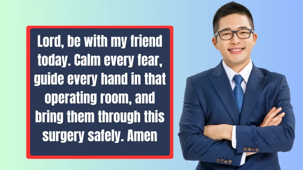 Surgery Prayers for a Friend After the Operation