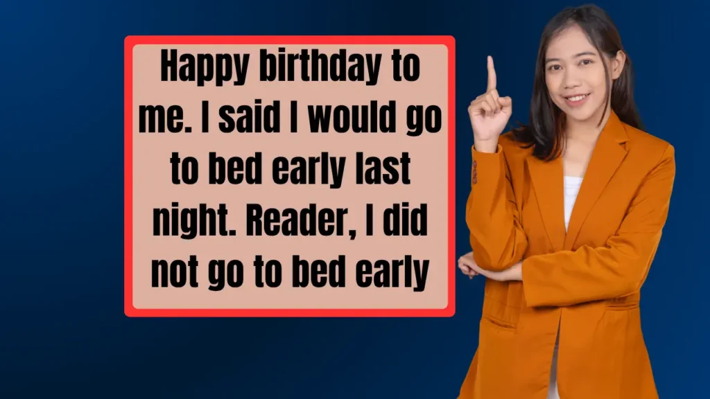 Funny and Unique Birthday Wishes to Myself