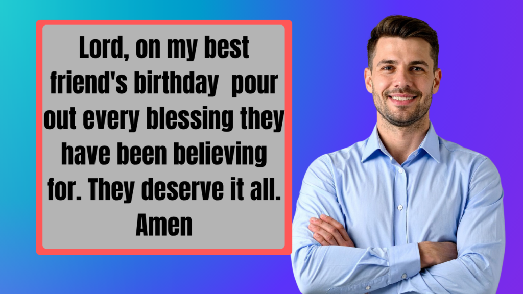 Sweet Happy Birthday Prayers for Friends