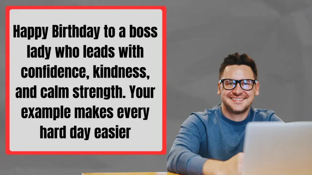 Happy Birthday Wishes for Boss Lady From the Whole Team