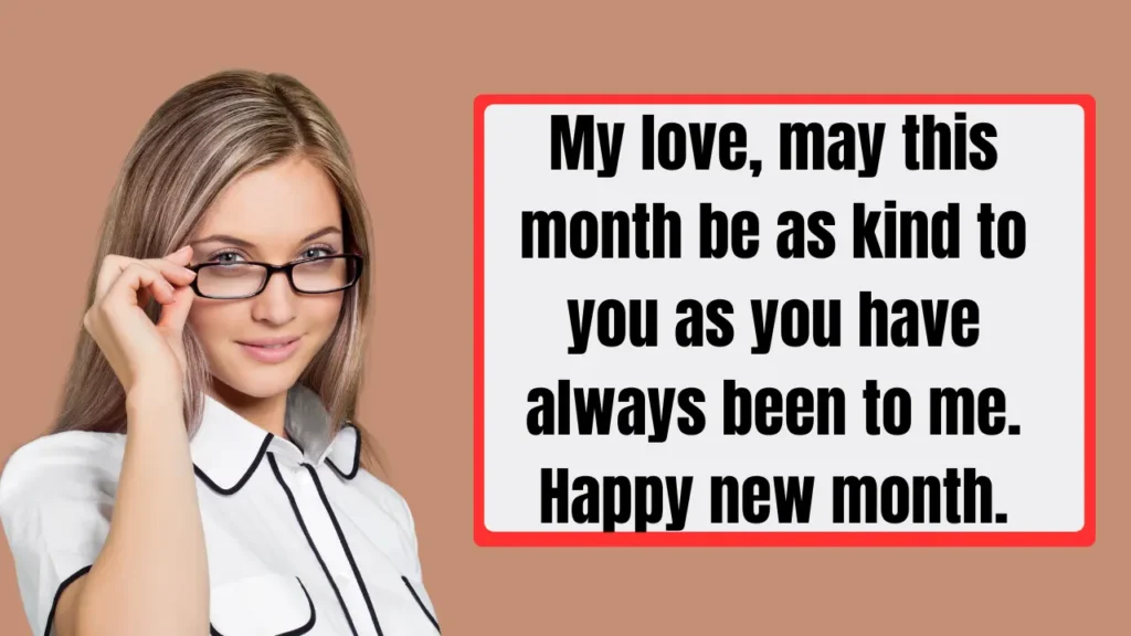 Deep & Heartfelt New Month Messages for My Partner