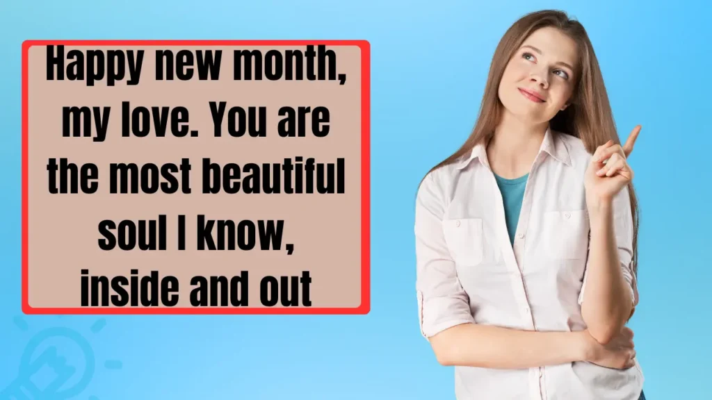 Heartfelt New Month Love Messages That Go Beyond "Happy New Month"