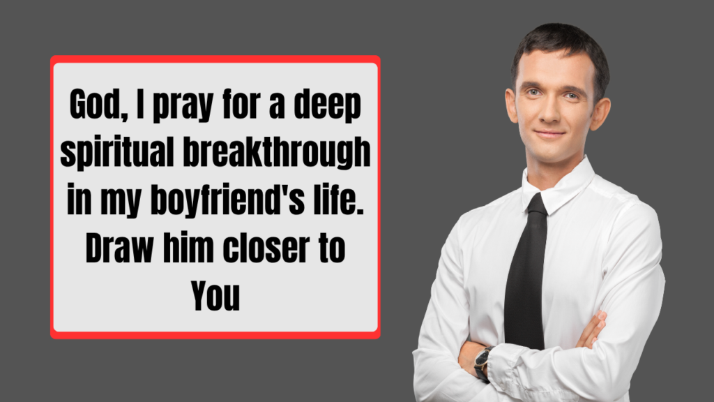 Prayers for My Boyfriend's Breakthrough in Love and Relationship