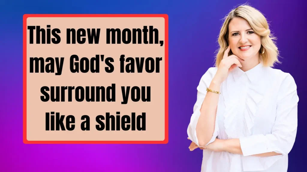 Powerful Biblical New Month Wishes, Prayers & Blessings