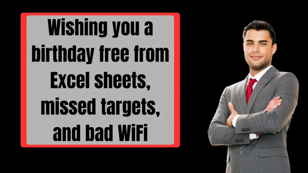 Funny birthday caption ideas for boss appreciation posts: