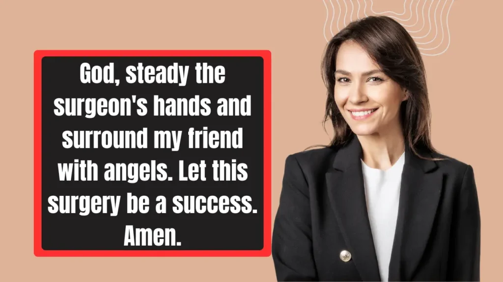 Surgery Prayers for a Friend for Every Situation