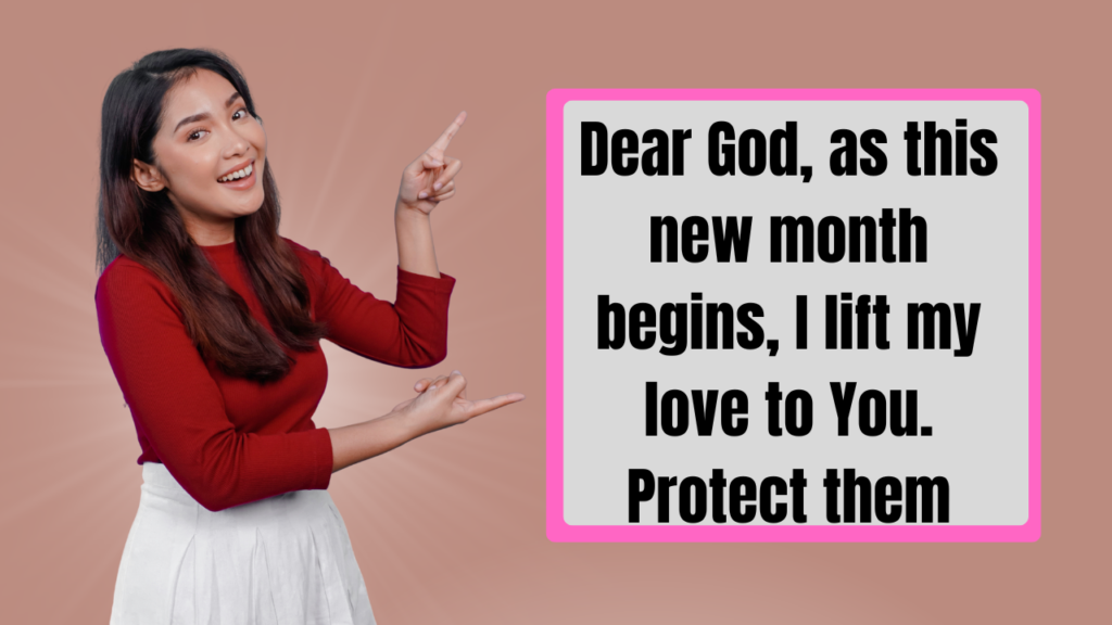 New Month Prayers and Blessings for Your Love or Crush