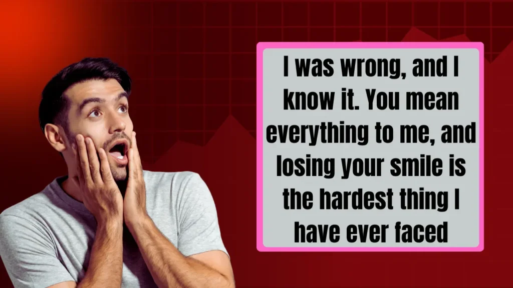 Sorry Messages for Loved Ones — Family and Friends