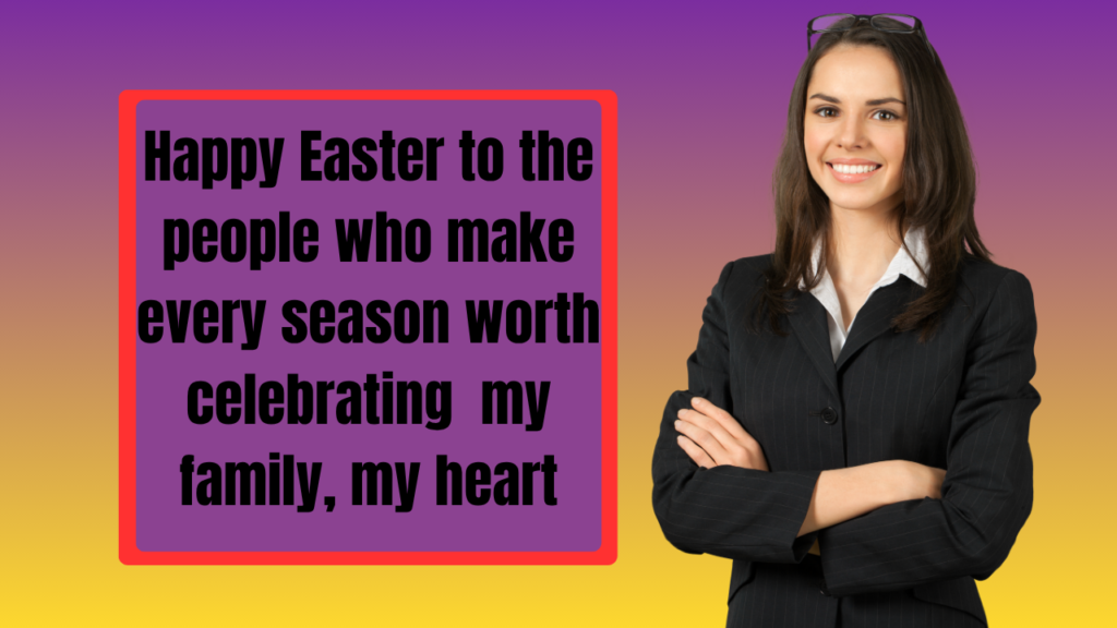 Short & Simple Easter Wishes to Spread Joy and Love