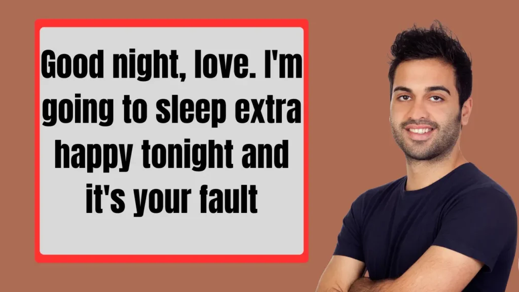 Bold & Confident Good Night Texts for Him