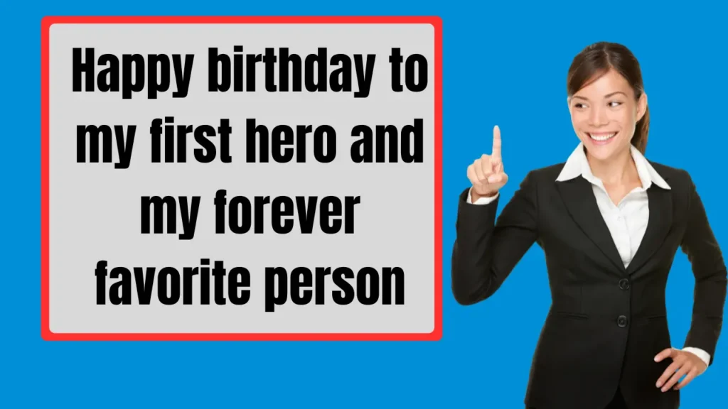 Birthday Wishes for Every Type of Dad in Your Life