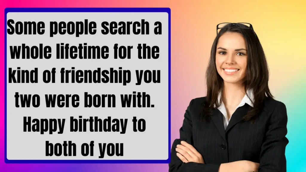 Funny & Hilarious Birthday Wishes for Twin Brothers