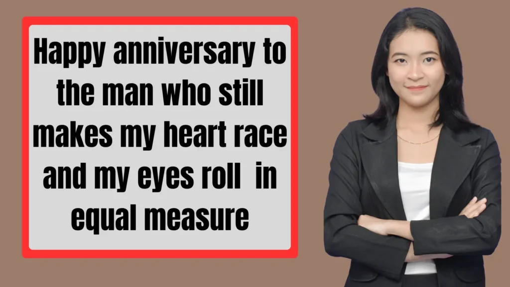 Anniversary Wishes for Husband  Funny, Playful & Full of Love