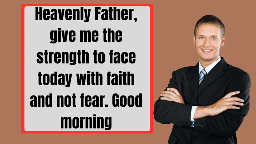  Good Morning Blessings and Prayers for Peace and Joyful Living