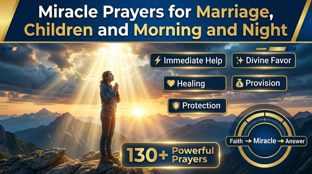 Miracle Prayers for Marriage, Children and Morning and Night